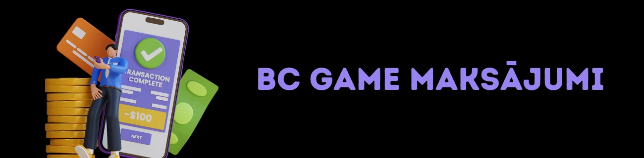BC Game maksājumi